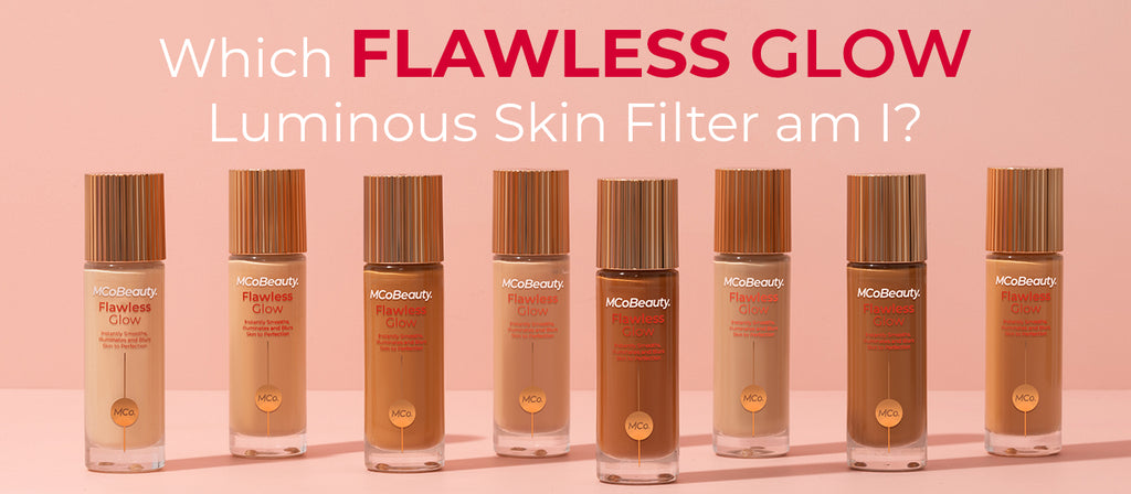 Which Flawless Glow Luminous Skin Filter am I?